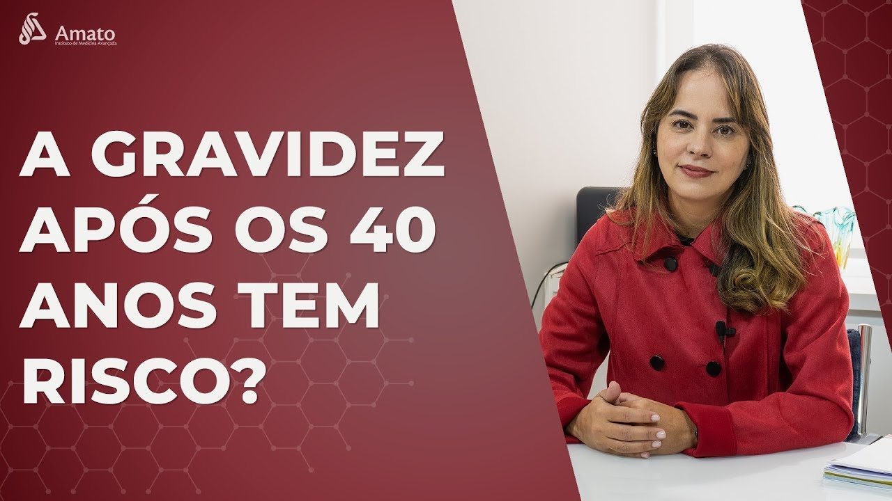 A gravidez após os 40 anos possui riscos?