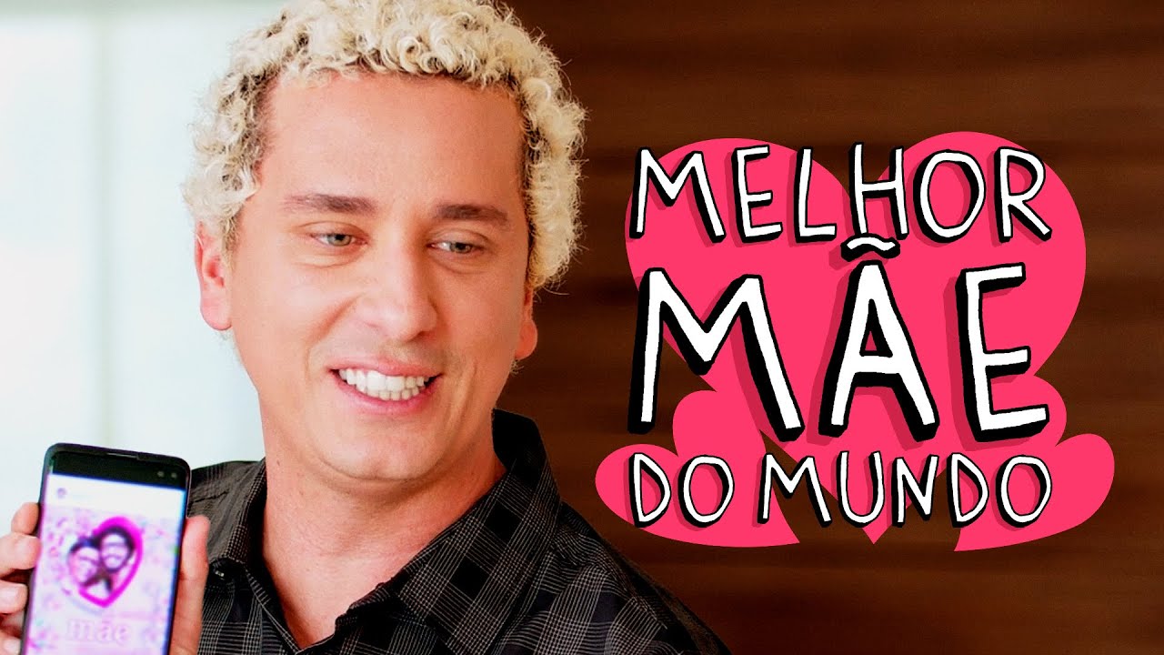 A melhor mãe do mundo